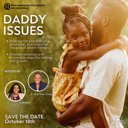 Daddy Issues – A Powerful Conversation on Fatherhood & Healing | Event Ticket