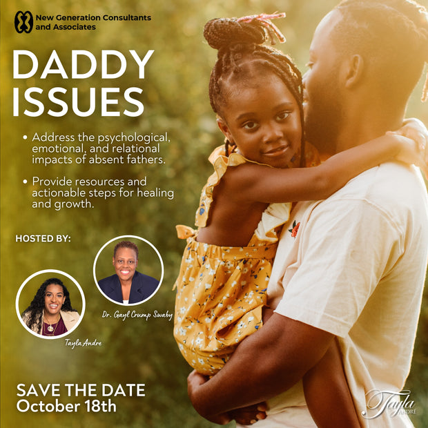 Daddy Issues – A Powerful Conversation on Fatherhood & Healing | Event Ticket