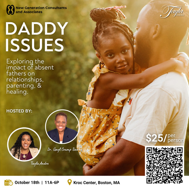 Daddy Issues – A Powerful Conversation on Fatherhood & Healing | Event Ticket