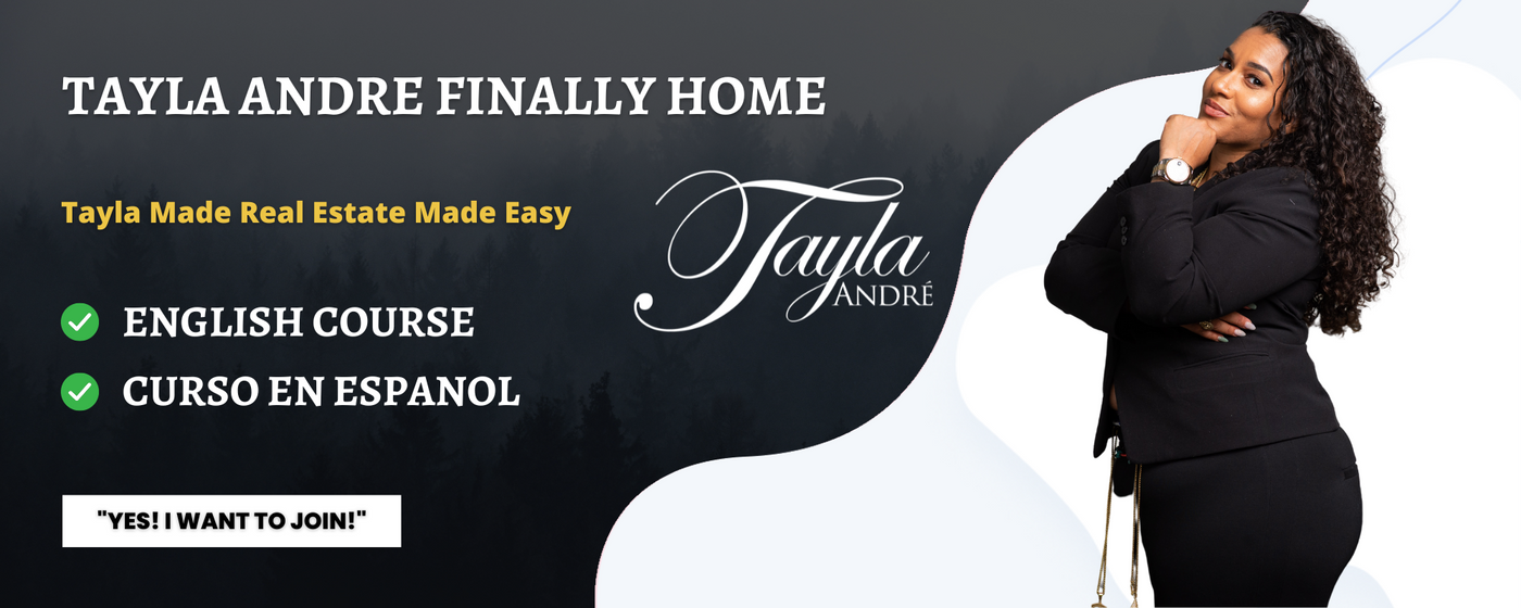 Tayla Made Real Estate Easy
